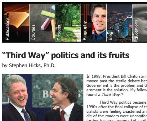 “Third Way” Politics and Its Fruits — reprint version – Stephen Hicks, Ph.D.