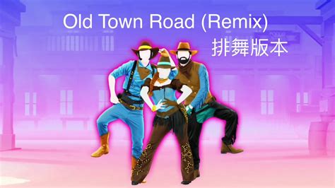 Just Dance 2020 - Old Town Road (Remix) (排舞版本) - YouTube