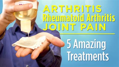 5 Amazing Treatments for Arthritis, Rheumatoid Arthritis, and Joint ...