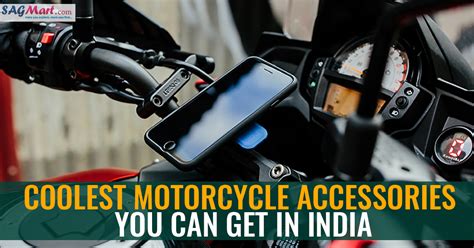 Coolest Motorcycle Accessories You Can Get in India | SAGMart