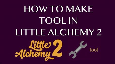 How to make Tool in Little Alchemy 2 - HowRepublic