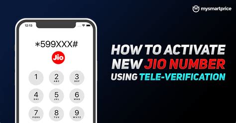 Jio SIM Activation Number: How to Activate New Jio SIM Using Tele-verification? - MySmartPrice