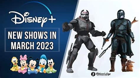 Disney+ New Shows in March 2023 - Full List of Movies and TV Shows