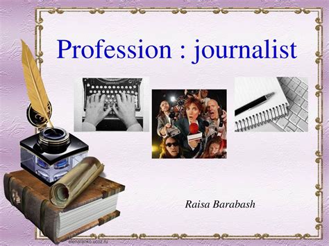 Profession : journalist - ppt download