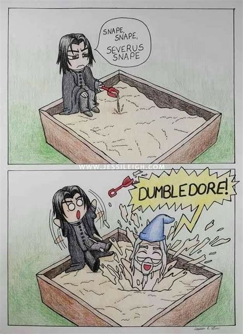 Snape Snape Severus Snape Dumbledore | Harry potter funny, Harry potter ...