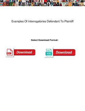 Fillable Online Examples Of Interrogatories Defendant To Plaintiff. Examples Of Interrogatories ...