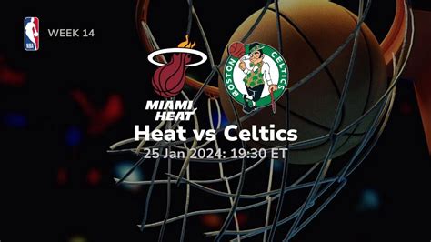 Miami Heat vs Boston Celtics Prediction & Betting Tips 1/25/2024