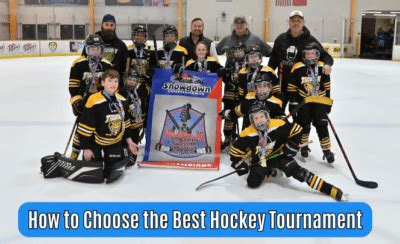 How to Choose the Best Hockey Tournament - Showdown Tournaments