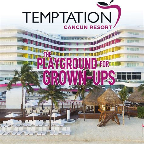 Temptation Cancun - The playground for grown-ups