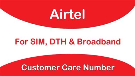 Airtel customer care number for Airtel mobile, DTH Broadband & Bank