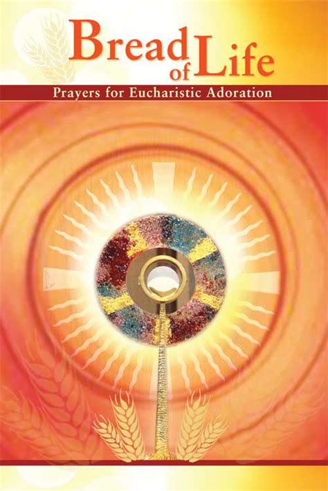 Bread of life: Prayers for Eucharistic Adoration by Paulines Publishing ...