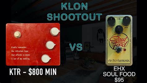 KLON SHOOTOUT #12 KLON KTR V EHX SOUL FOOD - YouTube