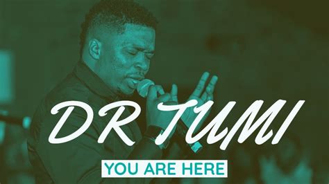 Dr Tumi - You Are Here Live Performance - YouTube