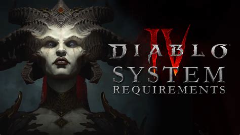 Diablo 4 System Requirements Revealed