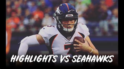 Drew Lock | Highlights vs Seahawks | Broncos Preseason Week 1 - YouTube