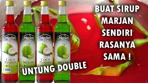 CARA MEMBUAT SIRUP MARJAN RASA COCOPANDAN HOMEMADE – COCOK BUAT JUALAN ...