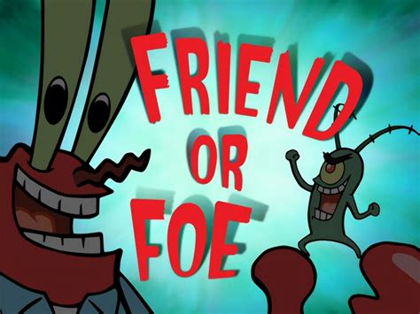 Friend or Foe/gallery | Encyclopedia SpongeBobia | Fandom