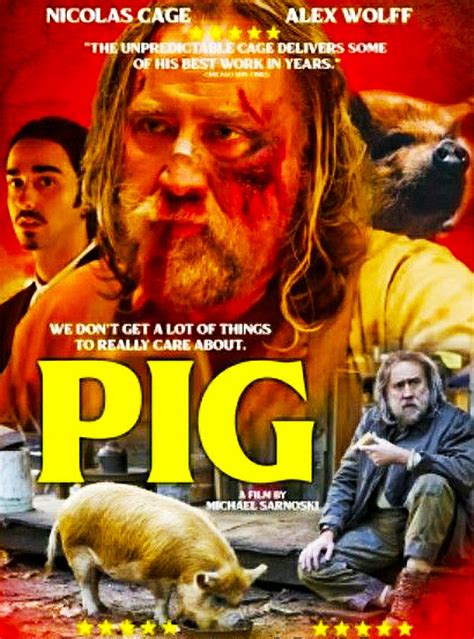 Hollywood Movie Review – Pig – 2021 – Memorable Drama – Much Ado About ...