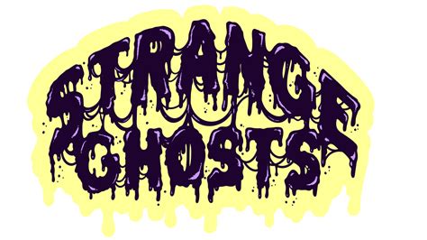 STRANGE GHOSTS