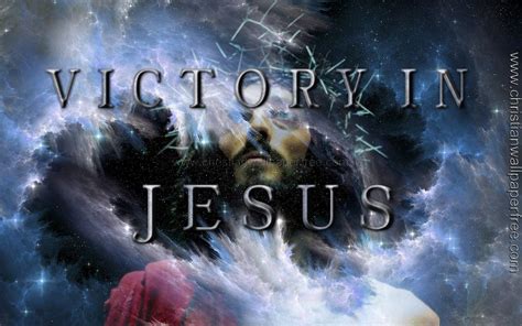 Victory in Jesus | Christian wallpaper, Jesus, Free christian wallpaper