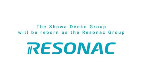 Showa Denko Decides Firm Name of the Newly Integrated Company - Resonac ...