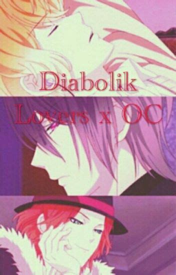 Diabolik Lovers x OC - Dreamer - Wattpad