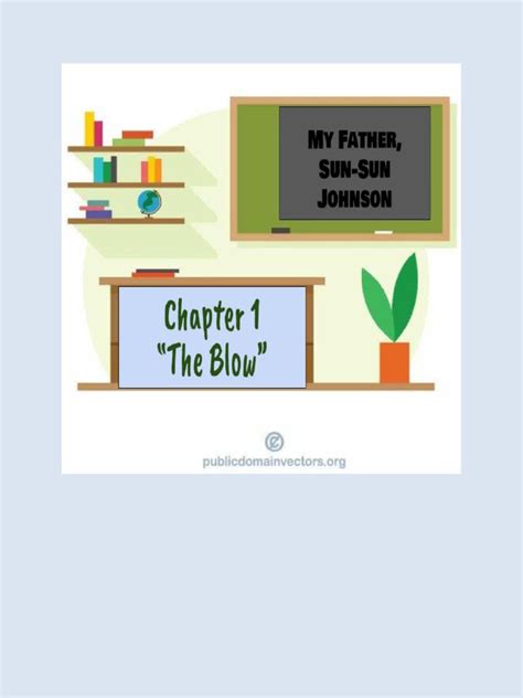 My Father, Sun-Sun Johnson Chapter 1 | PDF