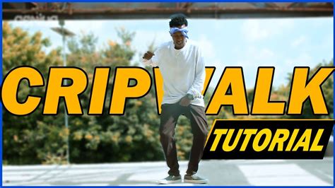 HOW TO CRIP WALK | NEW CWALK TUTORIAL FOR BEGINNERS - YouTube