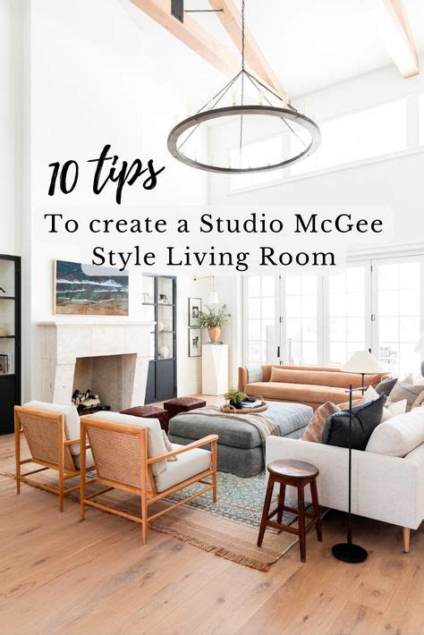 Tips for creating a cozy living room with Studio McGee style