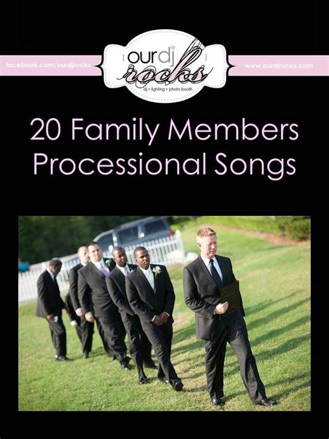 Wedding Ceremony Songs - Family Members Processional | Processional ...