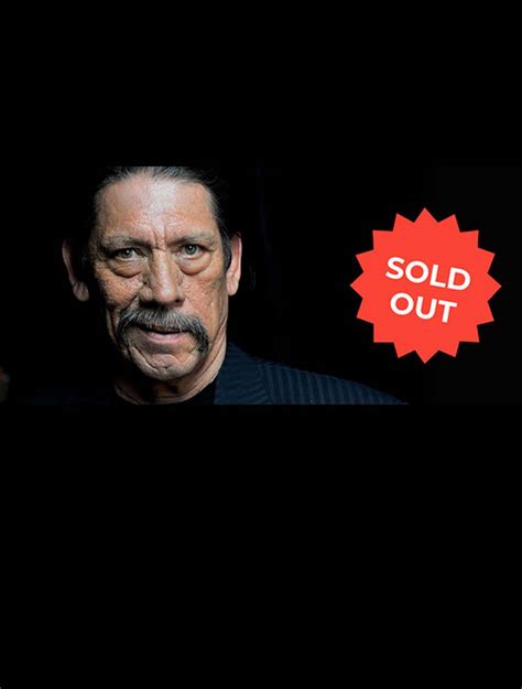 An Evening with Danny Trejo – SOLD OUT | Canton Palace Theatre