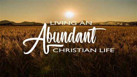 Living An Abundant Christian Life - Church of Pentecost