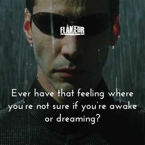 38 Matrix Quotes: The Ultimate Collection of Lines from The Matrix » Flâneur Life