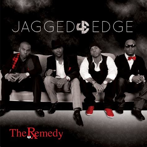 Jagged Edge – The Remedy (Album Cover & Track List) | HipHop-N-More