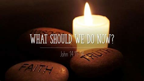 What Should We Do Now? - CenterPoint Church