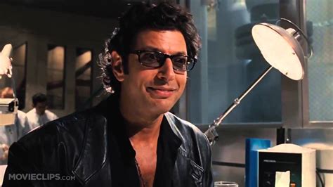 Jeff Goldblum Jurassic Park Quotes