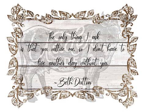 Beth Dutton Quote (Download Now) - Etsy