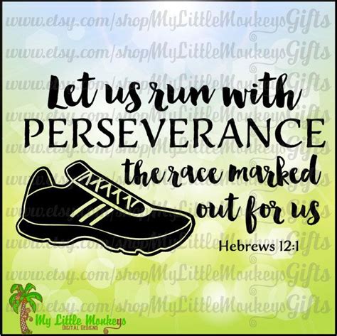 Run with Endurance Bible Verse SVG and Cut Files for Crafters Image Transfers Clothing ...