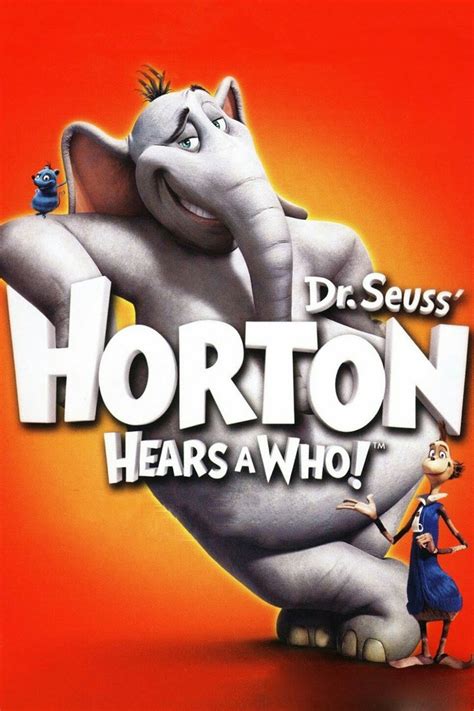 Dr. Seuss Horton is a Who! (2008)