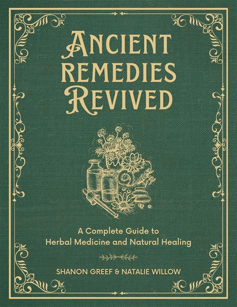 Ancient Remedies Revived: Shanon Greef, Natalie Willow: 9798218366094: Books - Amazon.ca