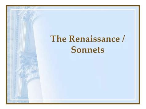 PPT - The Renaissance / Sonnets PowerPoint Presentation, free download - ID:1483914