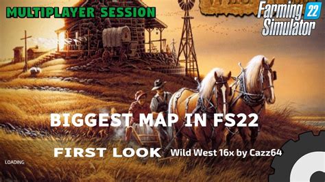 Biggest Map FS22 First look Wild West | Farm| Farming Simulator 22 - YouTube