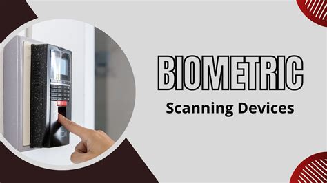 Biometric Scanning Devices: Enhancing Employee ID Card Security ...