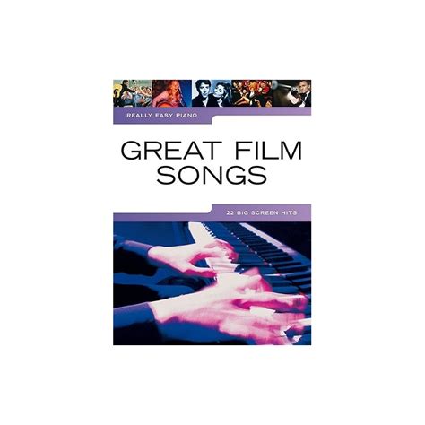 Really Easy Piano: Great Film Songs