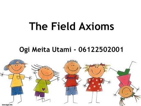 The field axioms fixed