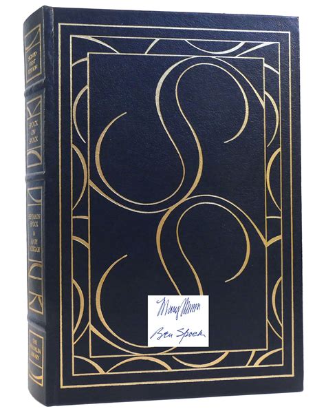 SPOCK ON SPOCK SIGNED Franklin Library | Mary Morgan Benjamin Spock ...