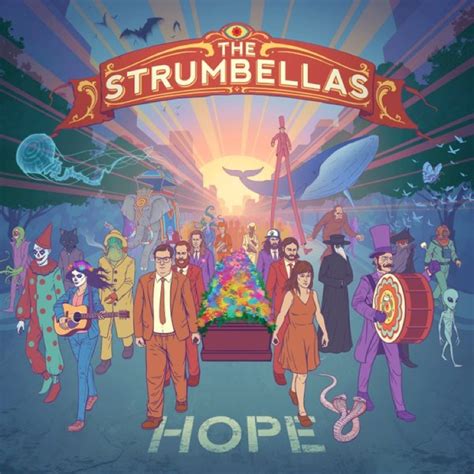 The Strumbellas Unveil New Album: 'Hope'