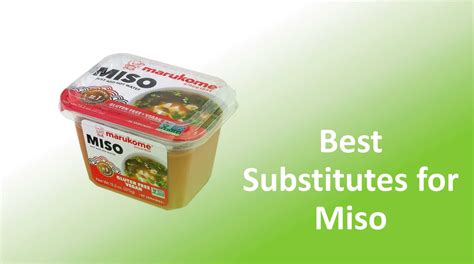 Miso Substitute: 5 Suitable Alternatives Already In Your Kitchen