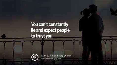 60 Quotes About Liar, Lies and Lying Boyfriend In A Relationship