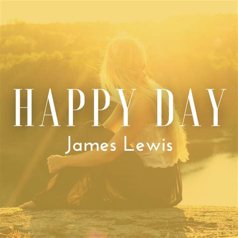 Happy Day – Album de James Lewis | Spotify
